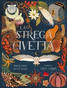 Copertina libro <b>La strega civetta<br></b>(titolo originale o altro titolo: <i>The owl witch</i>)