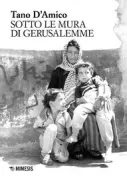 Copertina libro <b>Sotto le mura di Gerusalemme</b>