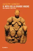 Copertina libro <b>Il mito della grande madre</b>