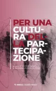 Copertina libro <b>Per una cultura della partecipazione</b>