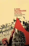 Copertina libro <b>Il sogno della rivoluzione</b>