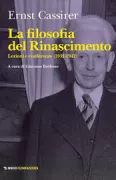 Copertina libro <b>La filosofia del Rinascimento</b>