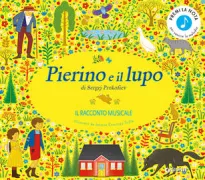 Copertina libro <b>Pierino e il lupo di Sergej Prokofiev<br></b>(titolo originale o altro titolo: <i>The story orchestra : Peter and the wolf</i>)