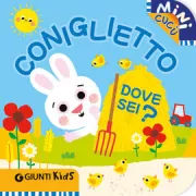 Copertina libro <b>Coniglietto dove sei?</b>