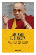 Copertina libro <b>Amiamo il pianeta<br></b>(titolo originale o altro titolo: <i>Rettet die Umwelt. Der Klima-Appell des Dalai Lama an die Welt</i>)