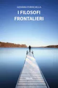Copertina libro <b>I filosofi frontalieri</b>