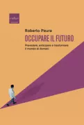 Copertina libro <b>Occupare il futuro</b>