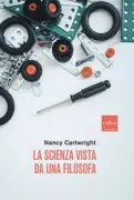 Copertina libro <b>La scienza vista da una filosofa<br></b>(titolo originale o altro titolo: <i>A Philosopher Looks at Science</i>)
