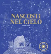 Copertina libro <b>Nascosti nel cielo<br></b>(titolo originale o altro titolo: <i>Bestiario celestial</i>)