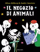 Copertina libro <b>Il negozio di animali<br></b>(titolo originale o altro titolo: <i>The pet shop</i>)
