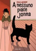Copertina libro <b>A nessuno piace Jonna<br></b>(titolo originale o altro titolo: <i>F som I sämst</i>)