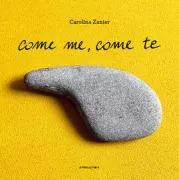 Copertina libro <b>Come me, come te</b>