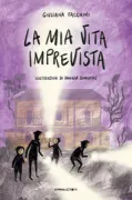 Copertina libro <b>La mia vita imprevista</b>