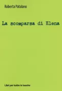 Copertina libro <b>La scomparsa di Elena</b>