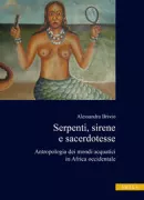 Copertina libro <b>Serpenti, sirene e sacerdotesse</b>