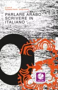 Copertina libro <b>Parlare arabo, scrivere in italiano</b>