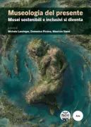 Copertina libro <b>Museologia del presente</b>