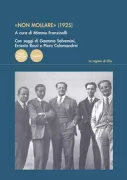 Copertina libro <b>Non mollare (1925)</b>