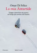 Copertina libro <b>La mia Antartide</b>