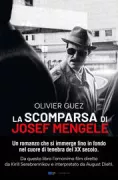 Copertina libro <b>La scomparsa di Josef Mengele<br></b>(titolo originale o altro titolo: <i>La disparition de Josef Mengele</i>)