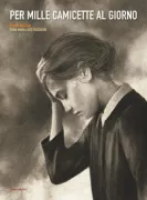 Copertina libro <b>Per mille camicette al giorno</b>