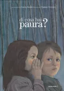 Copertina libro <b>Di cosa hai paura?</b>