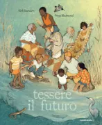 Copertina libro <b>Tessere il futuro<br></b>(titolo originale o altro titolo: <i>Afloat</i>)