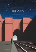 Copertina libro <b>Ore 25:05<br></b>(titolo originale o altro titolo: <i>De minuit à quatorze heures</i>)