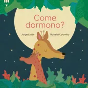 Copertina libro <b>Come dormono?<br></b>(titolo originale o altro titolo: <i>Dormir sin almohada</i>)