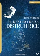 Copertina libro <b>Il destino della distruttrice</b>