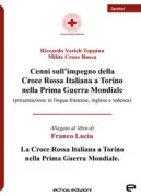 Copertina libro Cenni sull’impegno della Croce Rossa Italiana a Torino nella Prima Guerra Mondiale