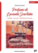 Copertina libro <b>Profumo di lavanda scarlatta</b>
