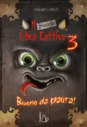 Copertina libro <b>Il piccolo libro cattivo 3<br></b>(titolo originale o altro titolo: <i>Das Kleine Bose Buch. Teuflisch Gut!</i>)