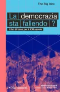 Copertina libro <b>La democrazia sta fallendo?<br></b>(titolo originale o altro titolo: <i>Is democracy failing?</i>)