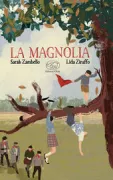 Copertina libro <b>La magnolia</b>