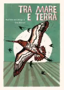 Copertina libro <b>Tra mare e terra<br></b>(titolo originale o altro titolo: <i>Polder</i>)
