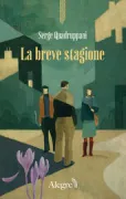 Copertina libro <b>La breve stagione<br></b>(titolo originale o altro titolo: <i>Colchiques dans le prés</i>)