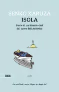 Copertina libro <b>Isola<br></b>(titolo originale o altro titolo: <i>Vodič po otoku</i>)