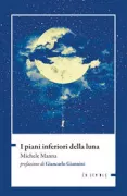 Copertina libro <b>I piani inferiori della luna</b>