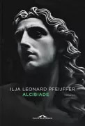 Copertina libro <b>Alcibiade<br></b>(titolo originale o altro titolo: <i>Alkibiades</i>)