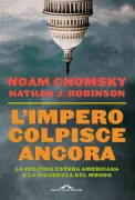 Copertina libro <b>L'impero colpisce ancora<br></b>(titolo originale o altro titolo: <i>The myth of American idealism</i>)