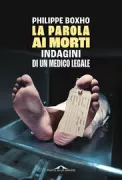 Copertina libro <b>La parola ai morti</b>