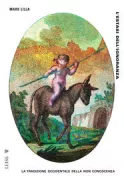 Copertina libro <b>L'estasi dell'ignoranza</b>