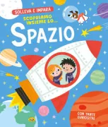 Copertina libro SCOPRIAMO INSIEME LO ... SPAZIO
