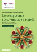 Copertina libro <b>Le competenze socio-emotive a scuola</b>