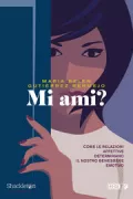 Copertina libro <b>Mi ami?<br></b>(titolo originale o altro titolo: <i>Relaciones afectivas</i>)