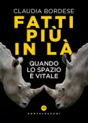 Copertina libro <b>Fatti più in là</b>