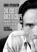 Copertina libro <b>Che cos'è questo golpe</b>