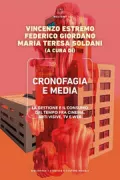 Copertina libro <b>Cronofagia e media</b>