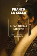 Copertina libro <b>Il paradigma indigeno</b>